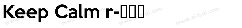 Keep Calm r字体转换